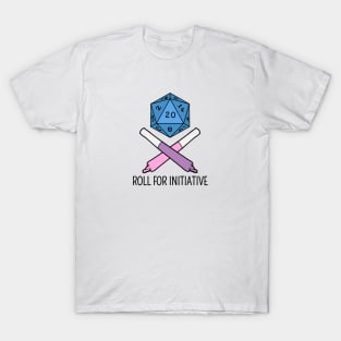 Roll For Initiative T-Shirt